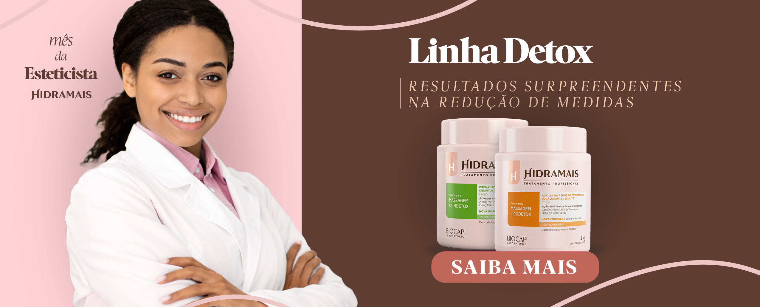 MÊS DA ESTETICISTA - DETOX